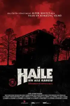 Haile: Bir Aile Kâbusu